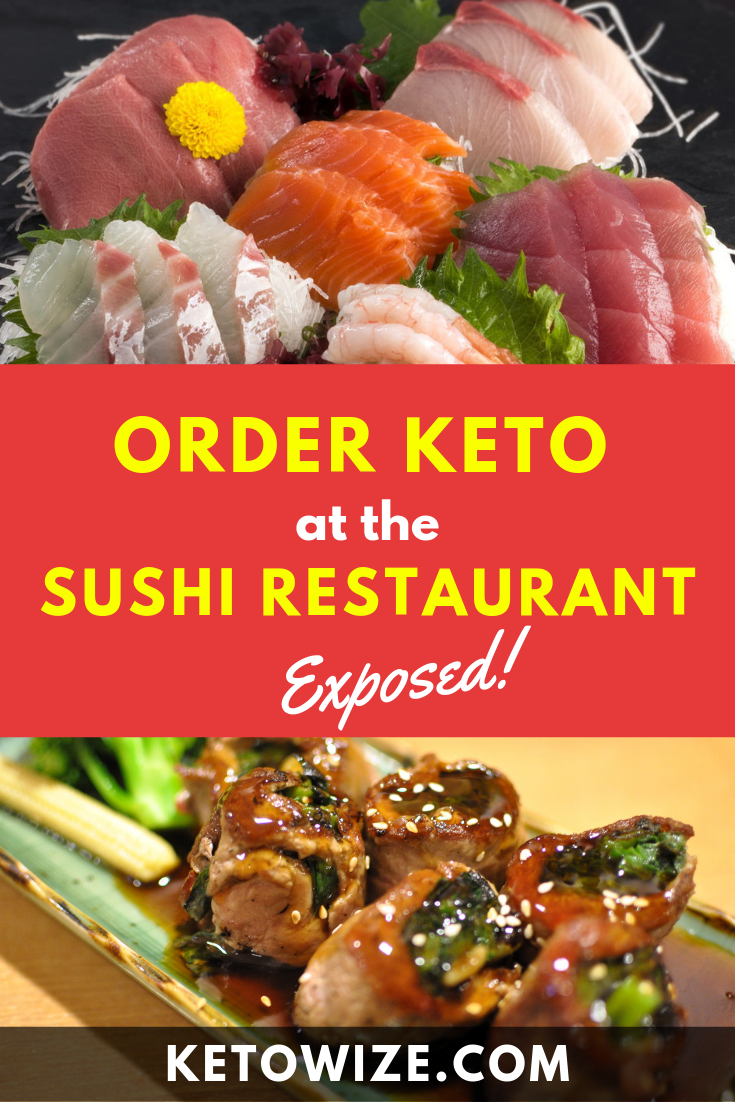 What To Order At A Sushi Restaurant On Keto Exposed